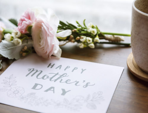 6 Ways To Celebrate Mother's Day